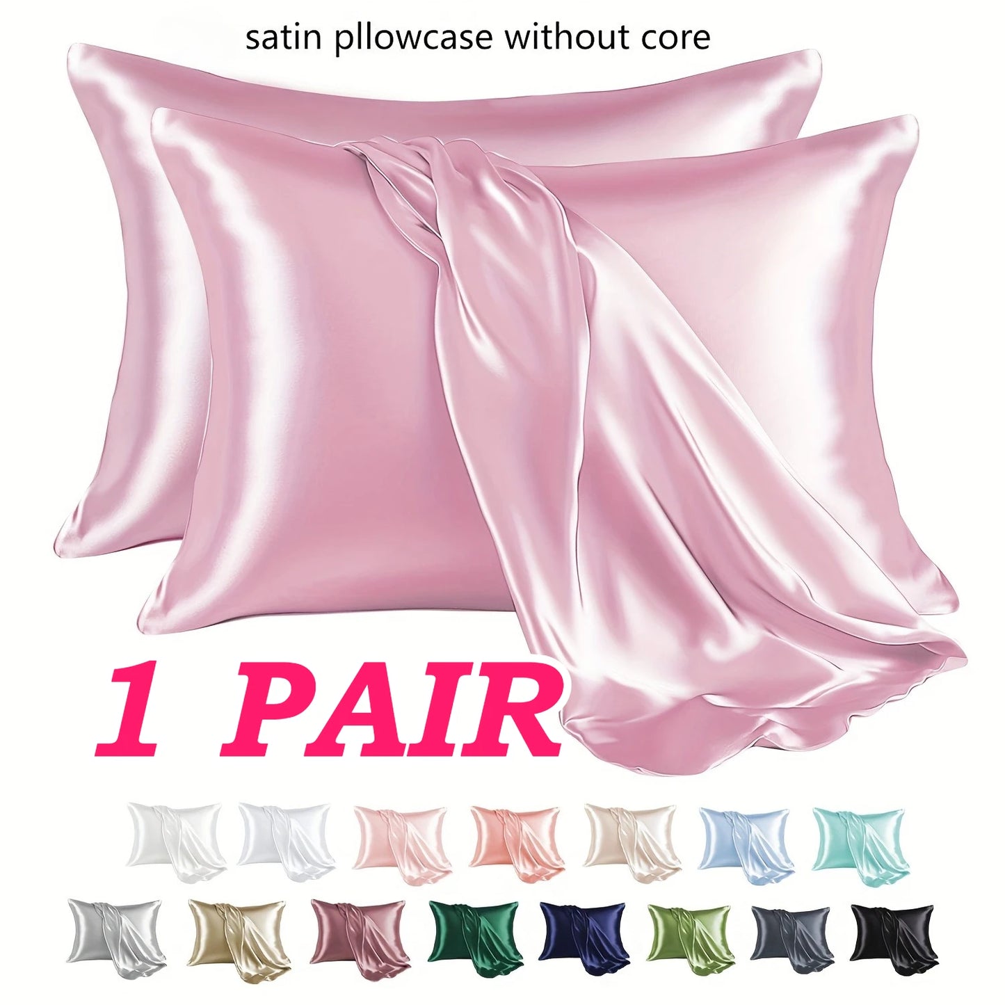 Satin Pillowcases - 1 Pair